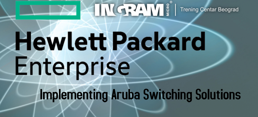 Implementing Aruba Switching
