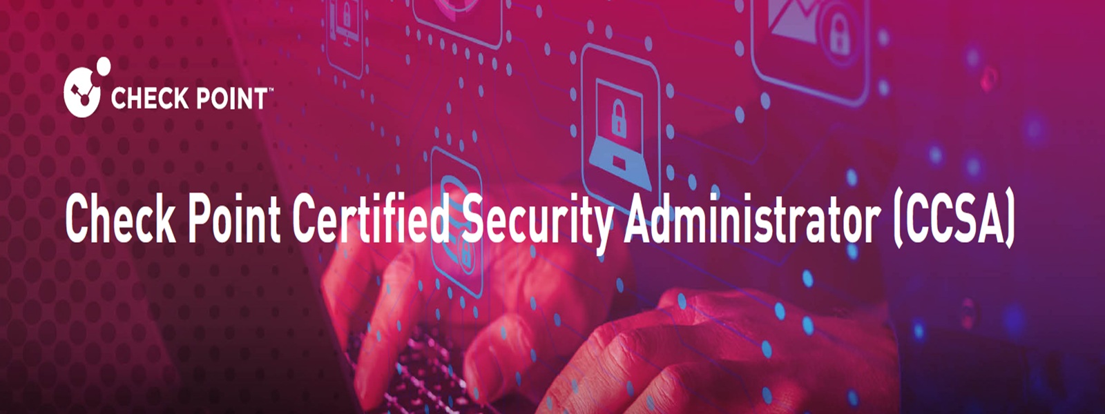 Check Point Certified Security Administrator (CCSA) R82