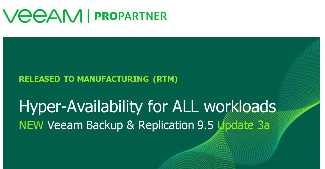 NEW Veeam Backup & Replication 9.5 Update 3a