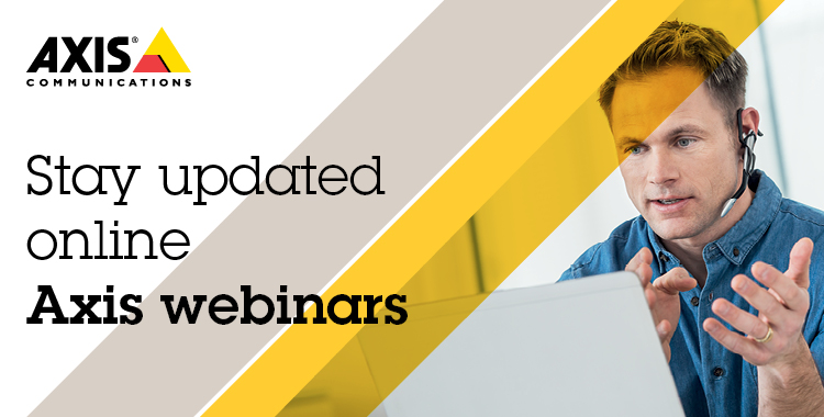 Axis Communications Webinars 