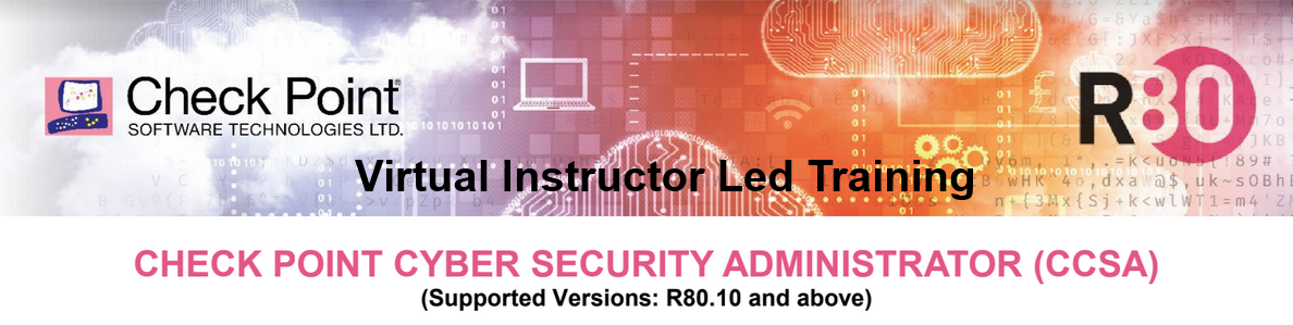 VILT ( Eng ) - CHECK POINT CYBER SECURITY ADMINISTRATOR (CCSA) R 80